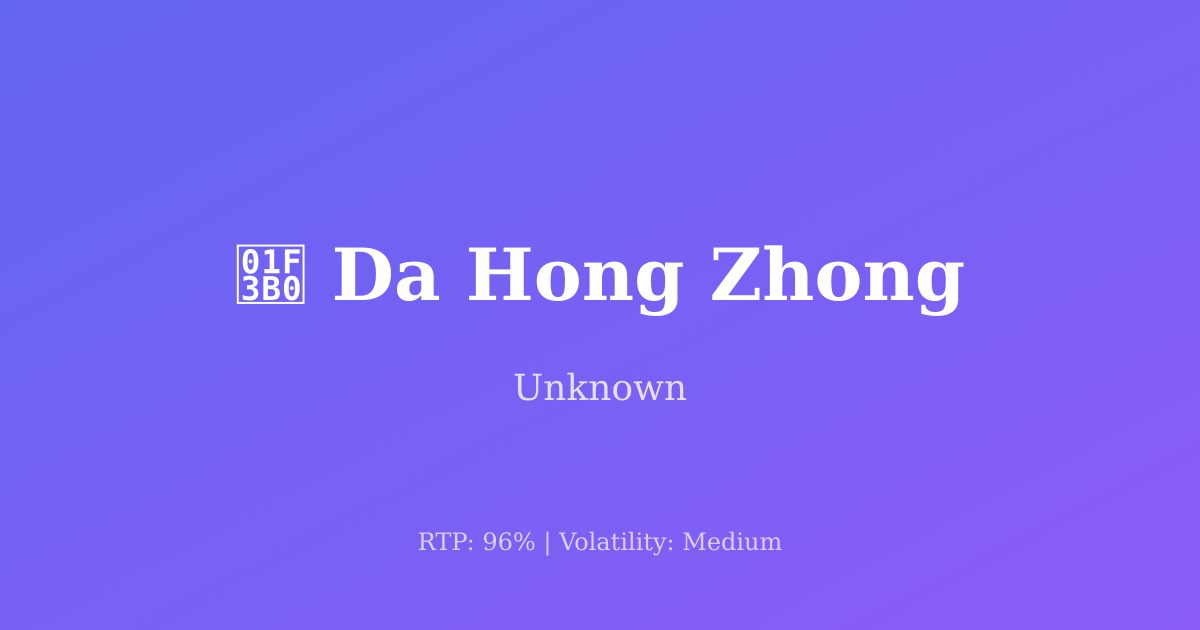 Da Hong Zhong